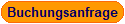 Buchungsanfrage